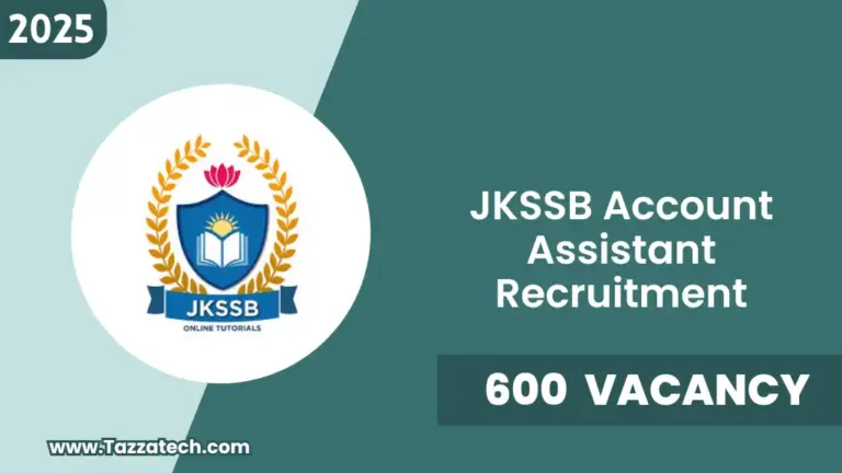 JKSSB Account Assistant Recruitment 2025 – Notification Out for 600 Posts @jkssb.nic.in