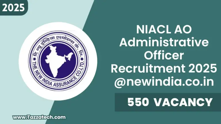 NIACL AO Recruitment 2025 – Apply Online for Administrative Officer 550 Posts