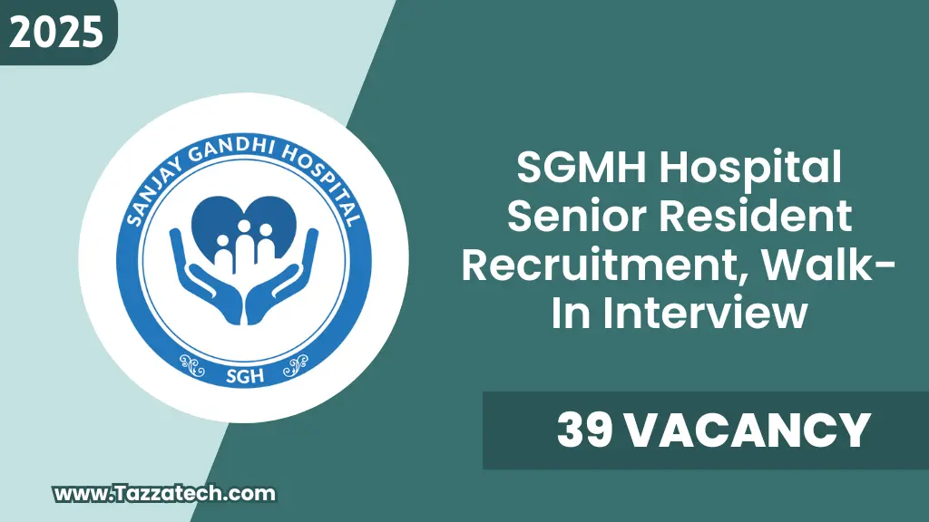 SGMH Hospital Senior Resident Recruitment