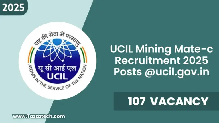 UCIL Mining Recruitment 2025 – Notification Out For Mining Mate 107 Posts @ucil.gov.in