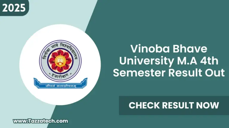 Vinoba Bhave University Result 2025 – M.A 4th Semester VBU Result Declared at vbu.ac.in