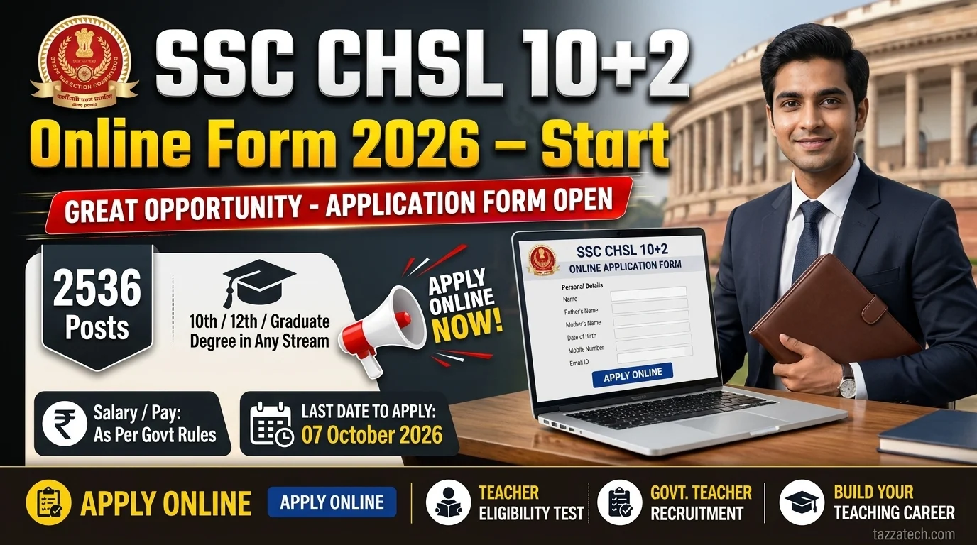 SSC CHSL 10+2 Online Form 2026 – Start