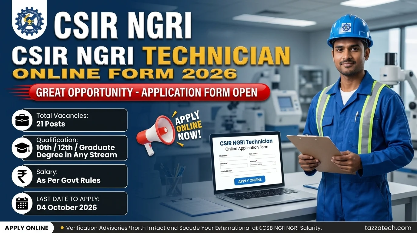 CSIR NGRI Technician Online Form 2026