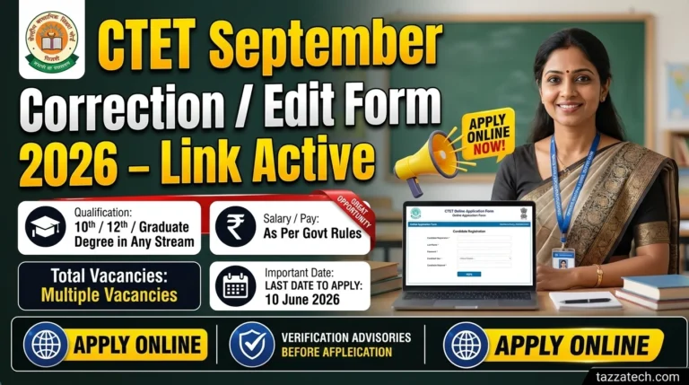 CTET September Correction / Edit Form 2026 – Link Active