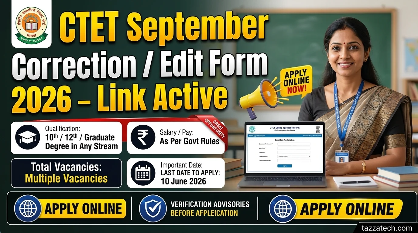 CTET September Correction / Edit Form 2026 – Link Active