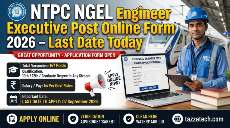 NTPC NGEL Engineer and Executive Post Online Form 2026 – Last Date Today