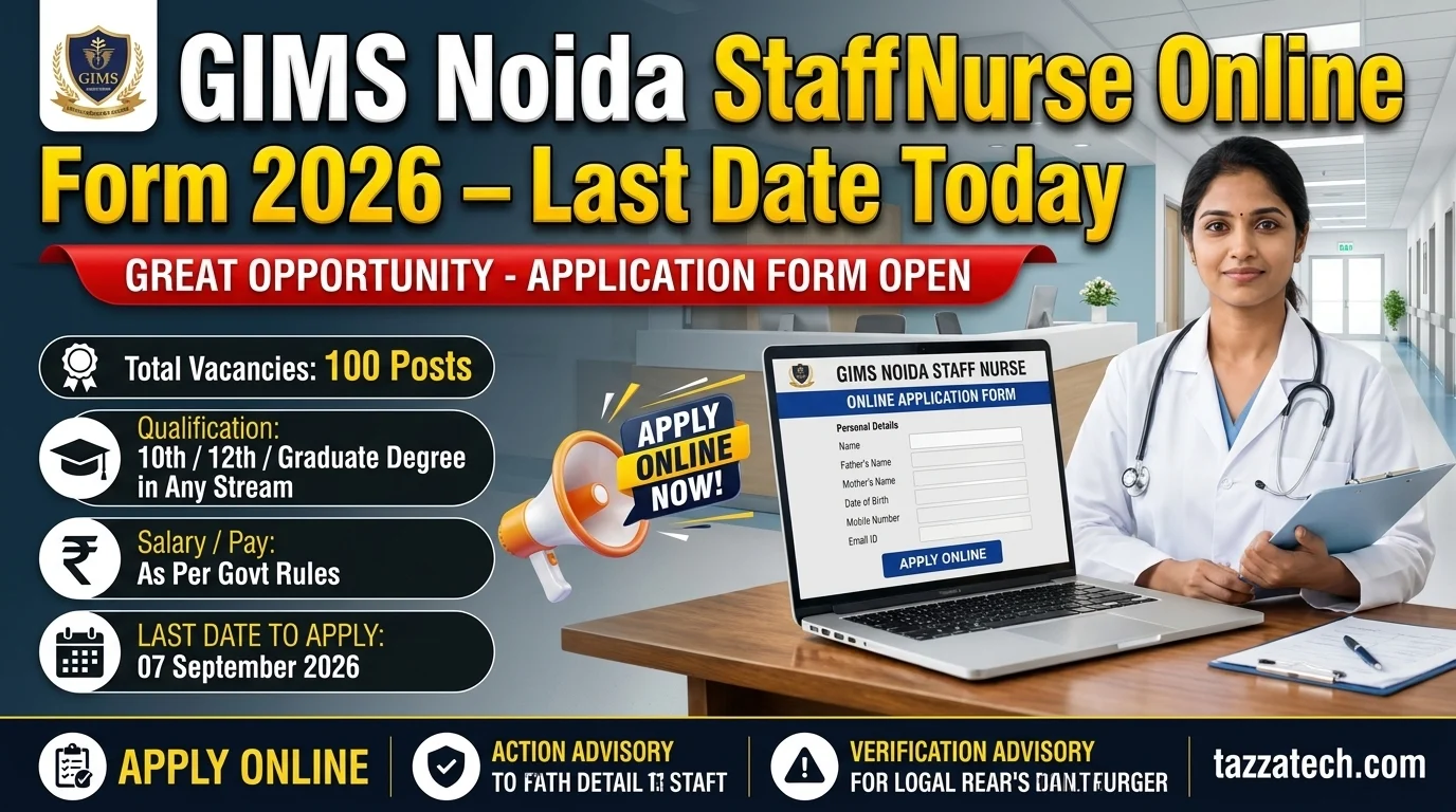 GIMS Noida Staff Nurse Online Form 2026 – Last Date Today