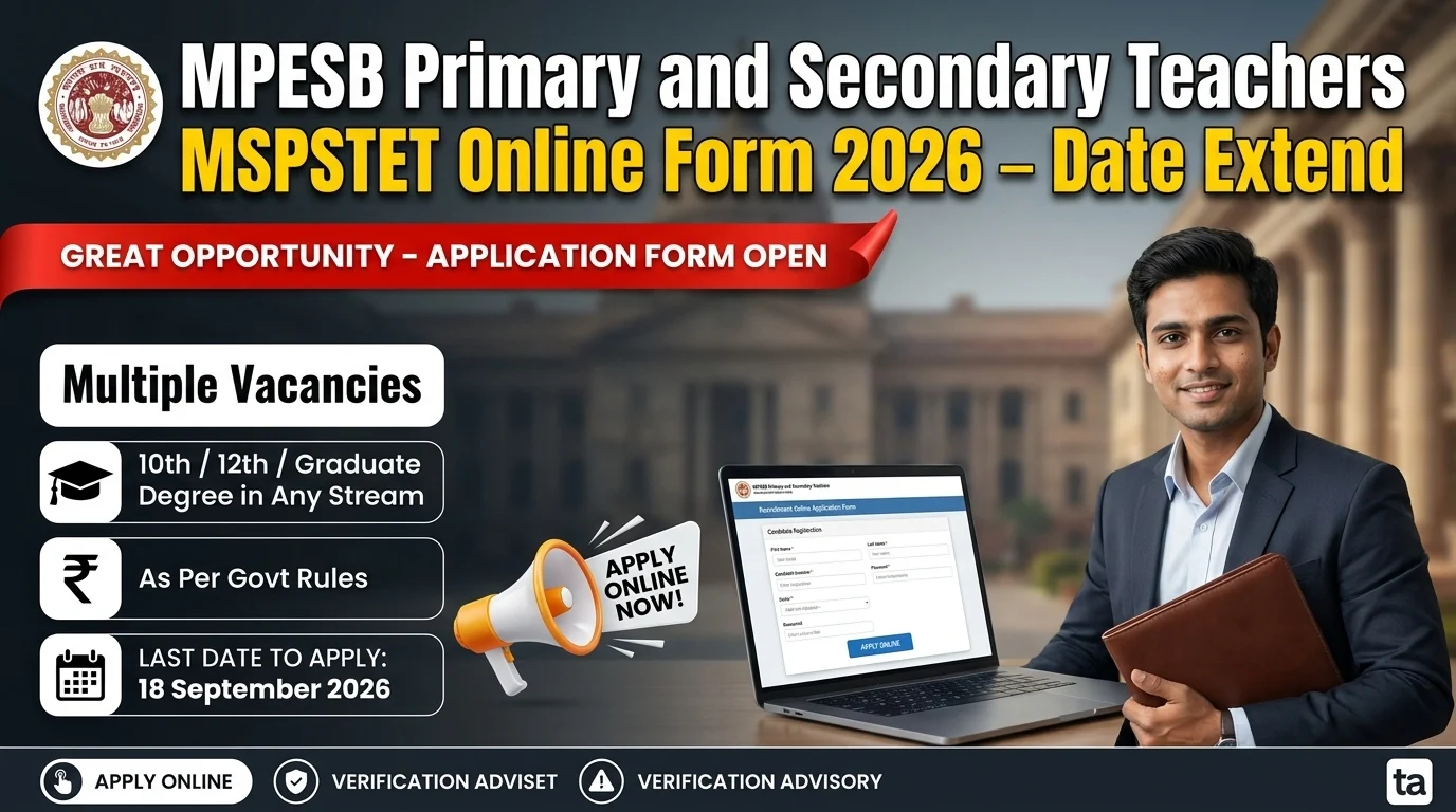 MPESB Primary and Secondary Teachers MSPSTET Online Form 2026 – Date Extend