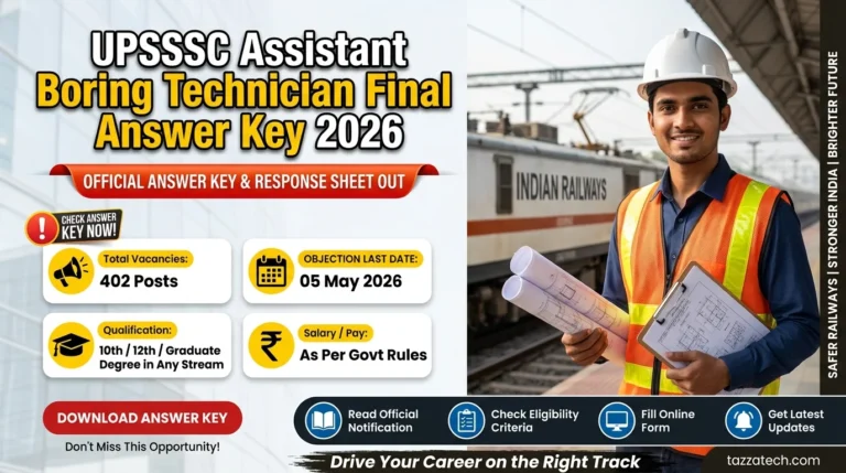 UPSSSC Assistant Boring Technician Final Answer Key 2026 – Out