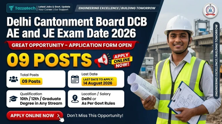 Delhi Cantonment Board DCB AE and JE Exam Date 2026