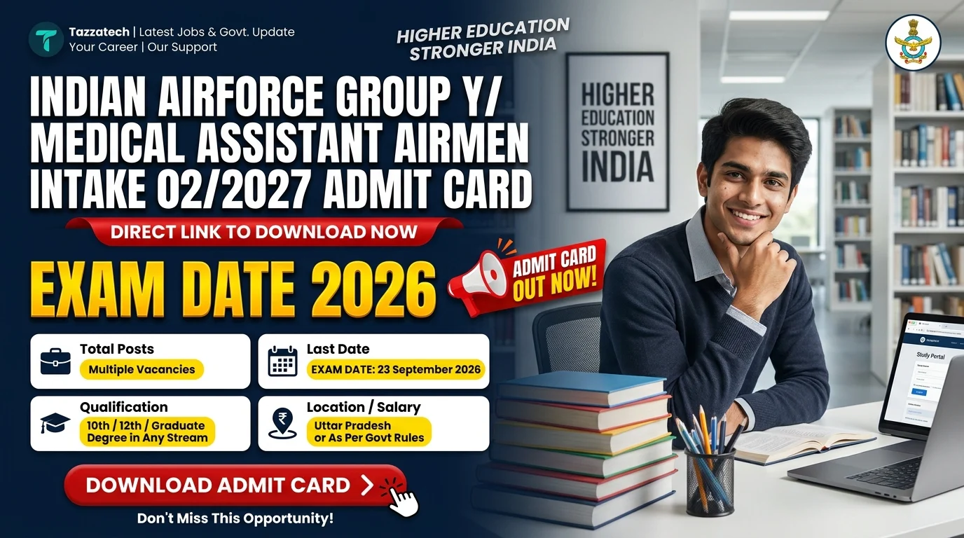 Indian Airforce Group Y/ Medical Assistant Airmen Intake 02/2027 Admit Card