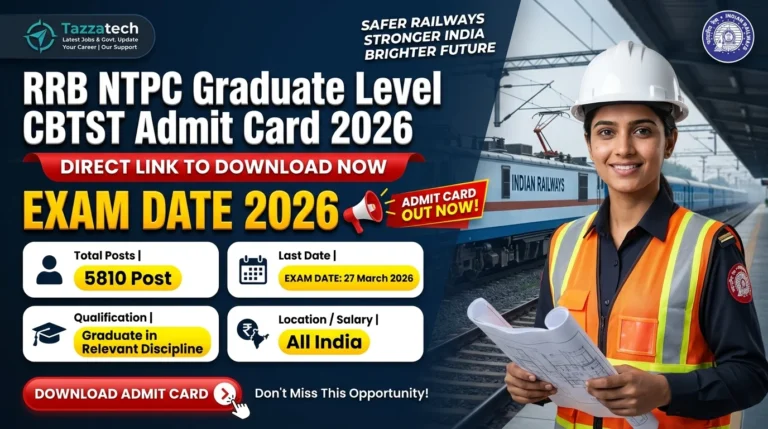 RRB NTPC Graduate Level CBTST Admit Card 2026