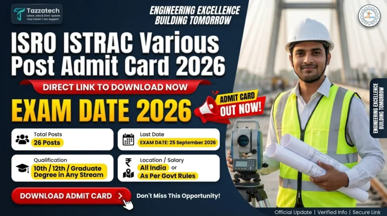 ISRO ISTRAC Various Post Admit Card 2026