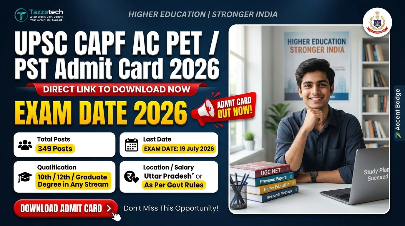 UPSC CAPF AC PET / PST Admit Card 2026