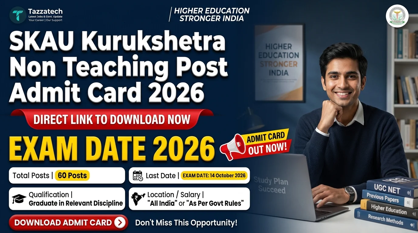 SKAU Kurukshetra Non Teaching Post Admit Card 2026