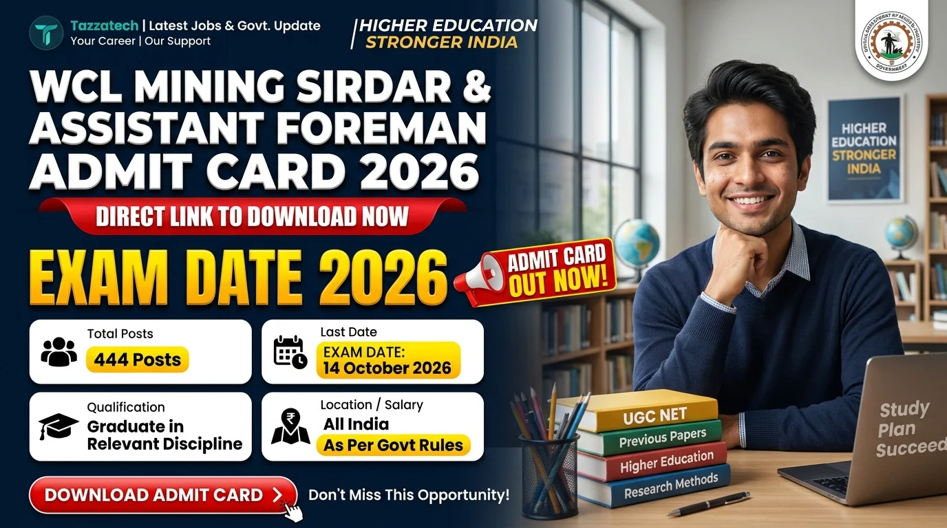 WCL Mining Sirdar & Assistant Foreman Admit Card 2026