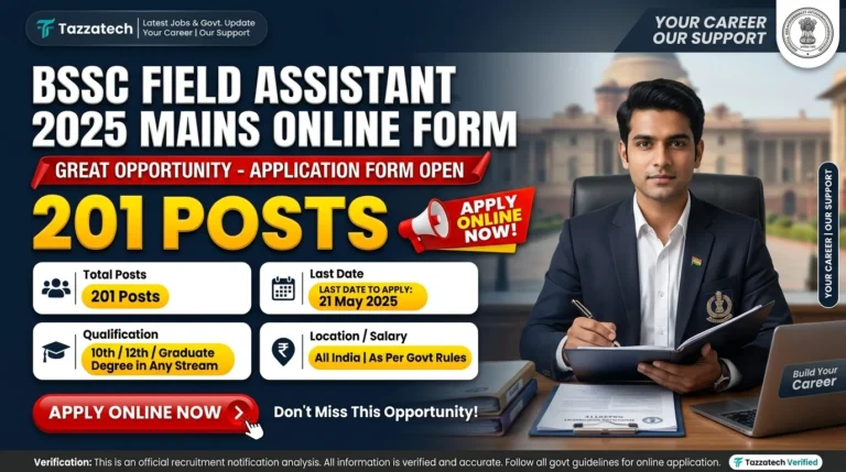 BSSC Field Assistant 2025 Mains Online Form